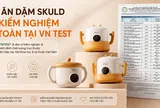 BÁT ĂN DẶM GIỮ NHIỆT THÔNG MINH SKULD ĐƯỢC KIỂM NGHIỆM ĐỘC LẬP TẠI VNTEST VỀ CHẤT LƯỢNG & ĐỘ AN TOÀN