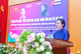 Chủ tịch Hồ Chí Minh - Tổng Tư lệnh Fidel Castro: Nghĩa tình son sắt đặc biệt