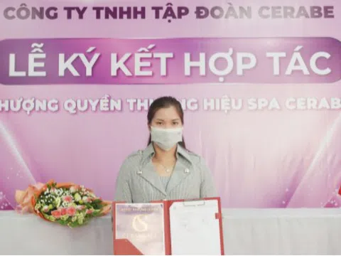 Lễ kí kết hợp tác toàn diện giữa Chuỗi nhượng quyền thương hiệu Spa Cerabe và Chủ Spa Lý Thị Sinh