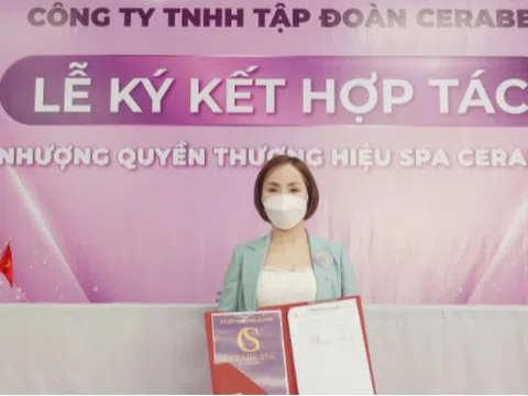 Lễ kí kết hợp tác toàn diện giữa Chuỗi nhượng quyền thương hiệu Spa Cerabe và Chủ Spa Dương Thu Nga 