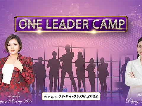 Gấp rút chuẩn bị cho chương trình One Leader Camp