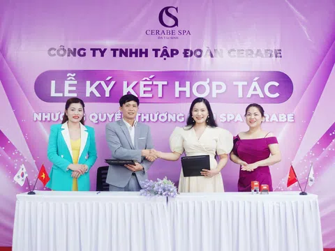 Ký kết nhượng quyền Spa Cerabe với CEO Thân Nhân Hoan