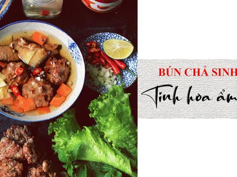 Bún Chả Sinh Từ - Nét ẩm thực tinh tế của đất kinh kỳ