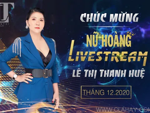 “Bí mật” của Nữ hoàng livestream tháng 12 thương hiệu mỹ phẩm Olahay