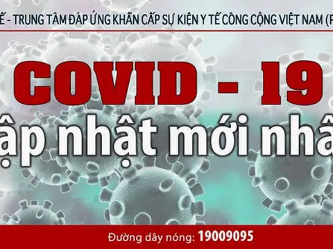 COVID-19: Cập nhật mới nhất, liên tục