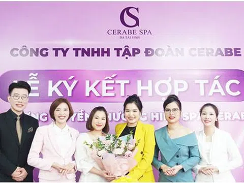 Lễ ký kết hợp tác giữa Chuỗi nhượng quyền thương hiệu Spa Cerabe và Tân chủ Spa Triệu Thị Nga