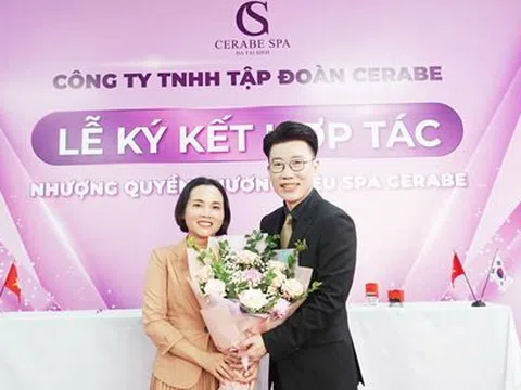 Lễ ký kết hợp tác giữa Chuỗi nhượng quyền thương hiệu Spa Cerabe và Đại lý Phạm Thị Thuỷ