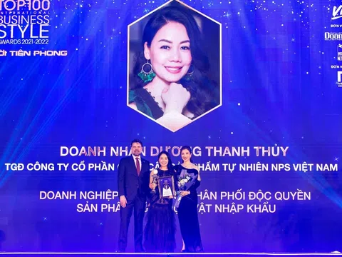 Tổng Giám đốc NPS Vietnam được vinh danh Top 100 Phong Cách Doanh Nhân - Người Tiên Phong 2021-2022